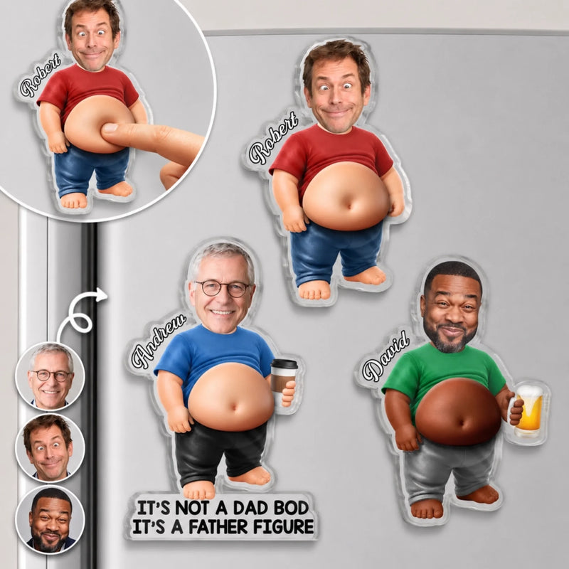 Custom Photo Dad Bod Belly Squishy Acrylic Fridge Magnet – Personalized Father's Day Funny Gifts For Dad, Grandpa – Dad Jokes Loading Please Wait