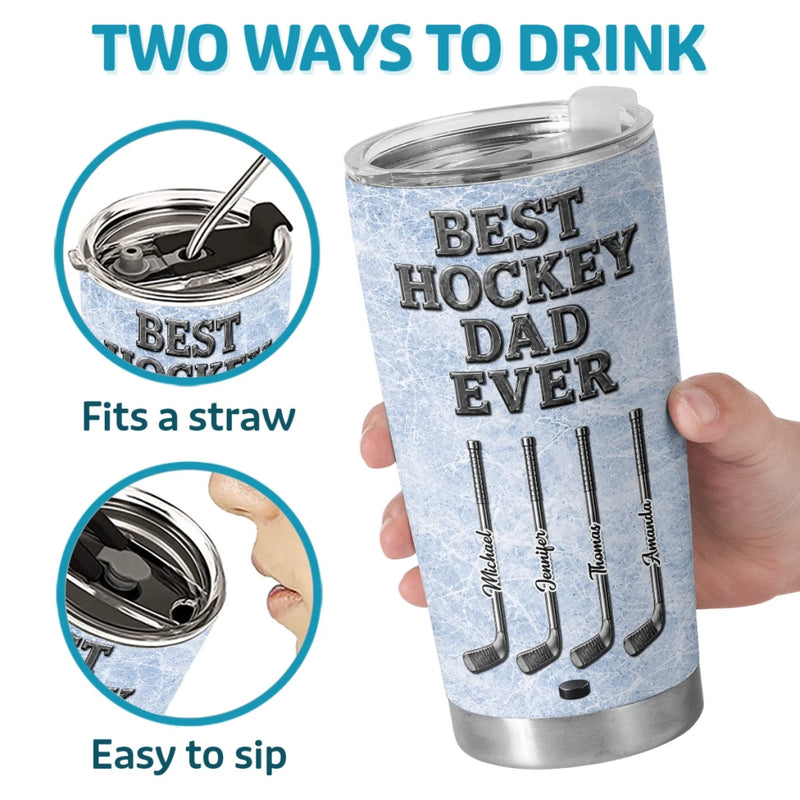 Custom Hockey Tumbler - Personalized Father's Day Birthday Gifts For Dad, Grandpa, Hockey Lovers, Sports Fans, Sports Lovers - Best Hockey Dad Ever