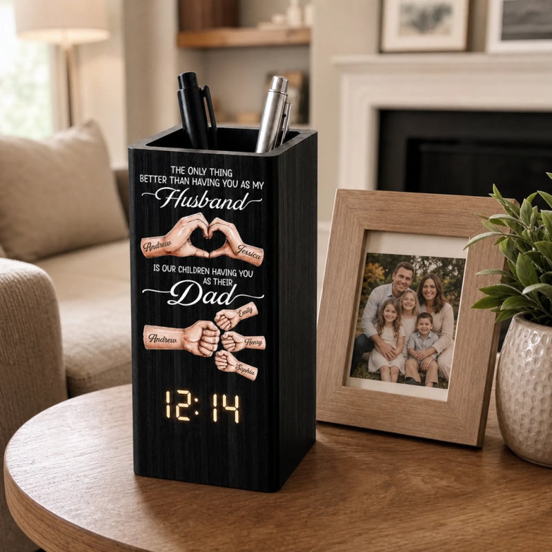 Custom Pen Holder With Clock - Personalized Father's Day Birthday Gifts For Dad, Grandpa, Husband - Forever Thankful For Your Love