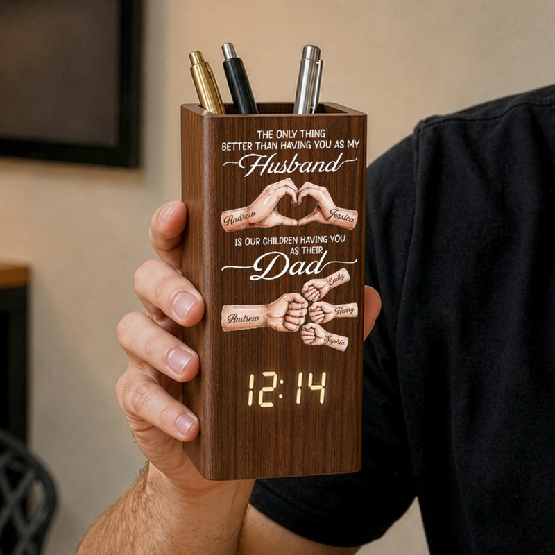 Custom Pen Holder With Clock - Personalized Father's Day Birthday Gifts For Dad, Grandpa, Husband - Forever Thankful For Your Love