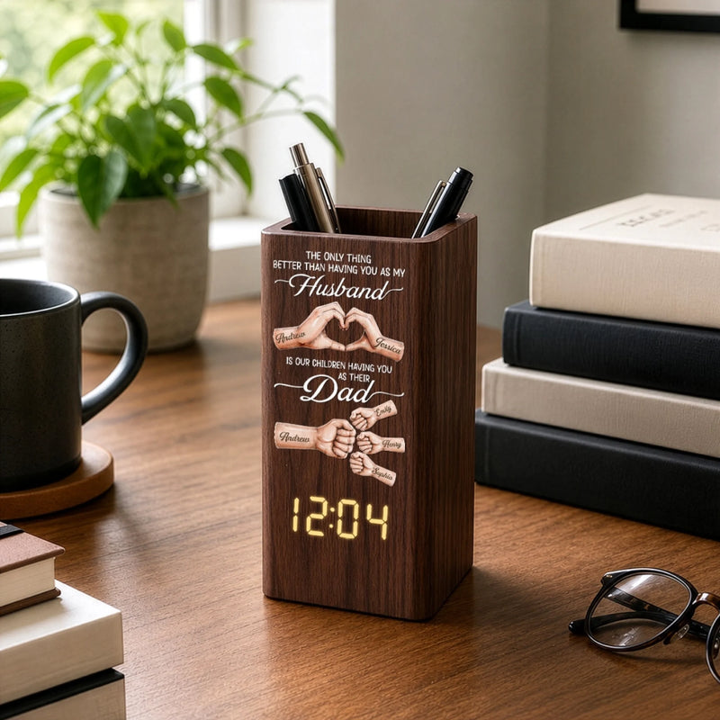 Custom Pen Holder With Clock - Personalized Father's Day Birthday Gifts For Dad, Grandpa, Husband - Forever Thankful For Your Love