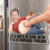 Custom Photo Dad Bod Belly Squishy Acrylic Fridge Magnet – Personalized Father's Day Funny Gifts For Dad, Grandpa – Built For Comfort Not Speed