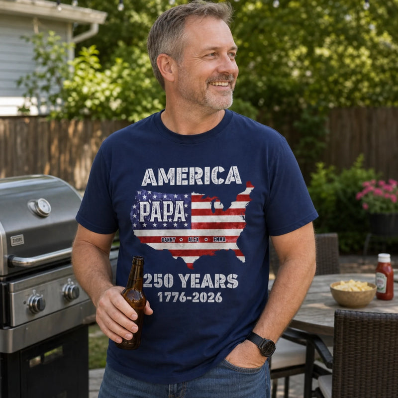 Custom T-shirt, Hoodie – Personalized America 250th Anniversary Gifts For Dad, Grandpa – Proud Dad Proud Legacy