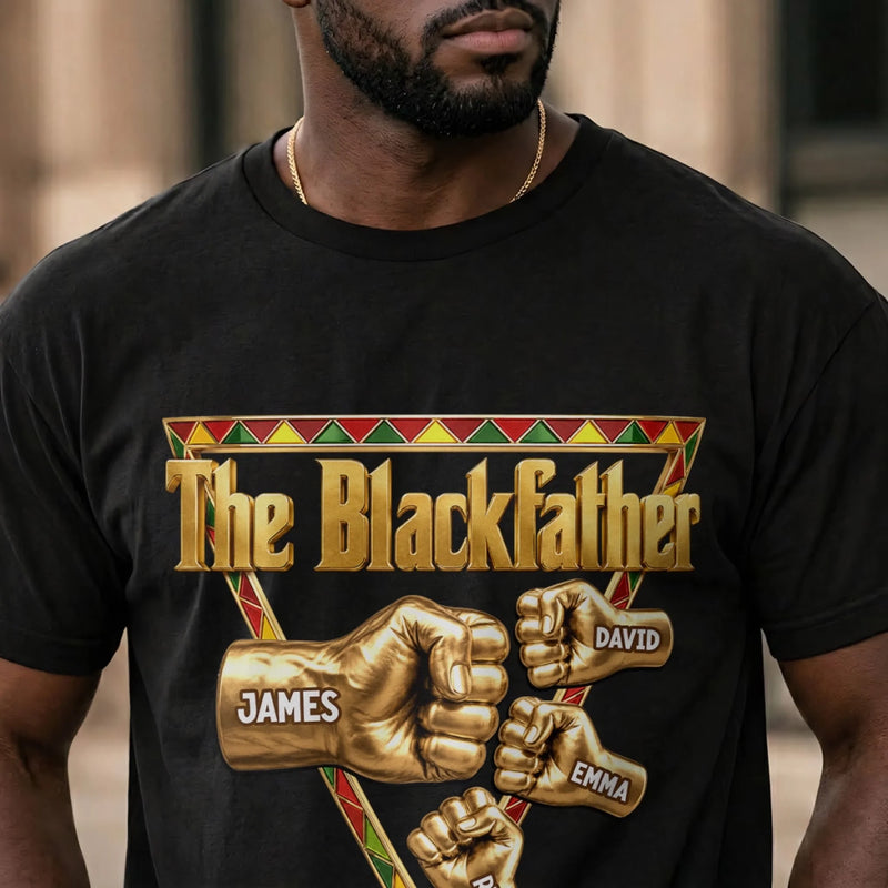 Custom T-shirt, Hoodie - Personalized Father's Day Birthday Gifts For Dad, Grandpa - The Blackfather