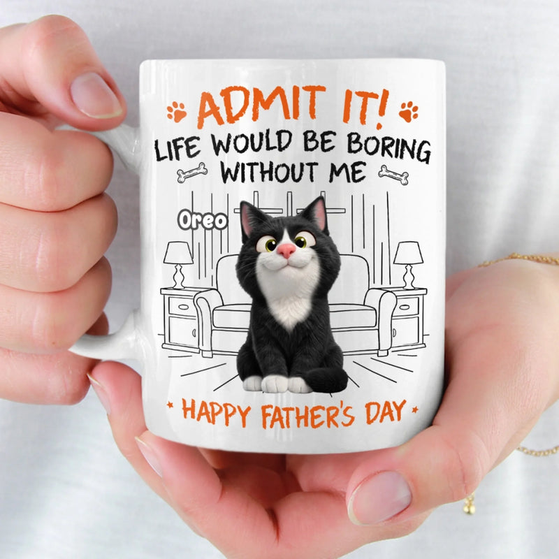 Custom Mug - Personalized Father's Day Birthday Gifts For Dog Cat Lovers, Dog Dad And Mom, Cat Owners - Life Is Better With My Furry Friends