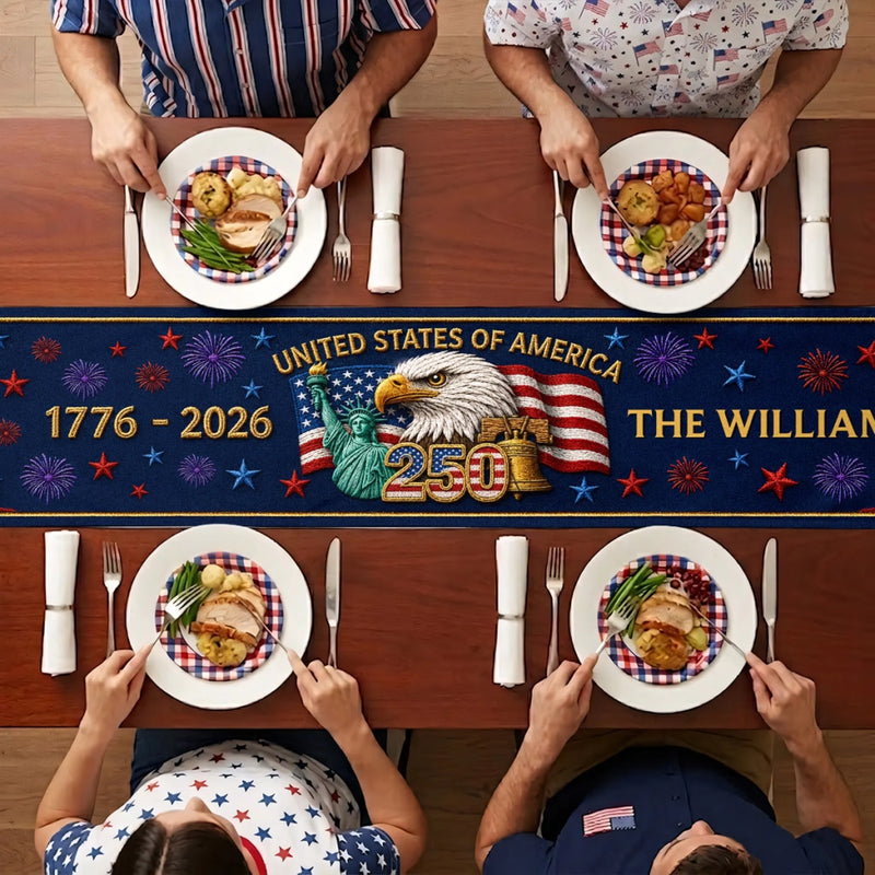 Custom Table Runner - Personalized America 250th Anniversary Gifts For Mom, Dad, Brother, Sister, Kids - Proud Hearts Shine Bright