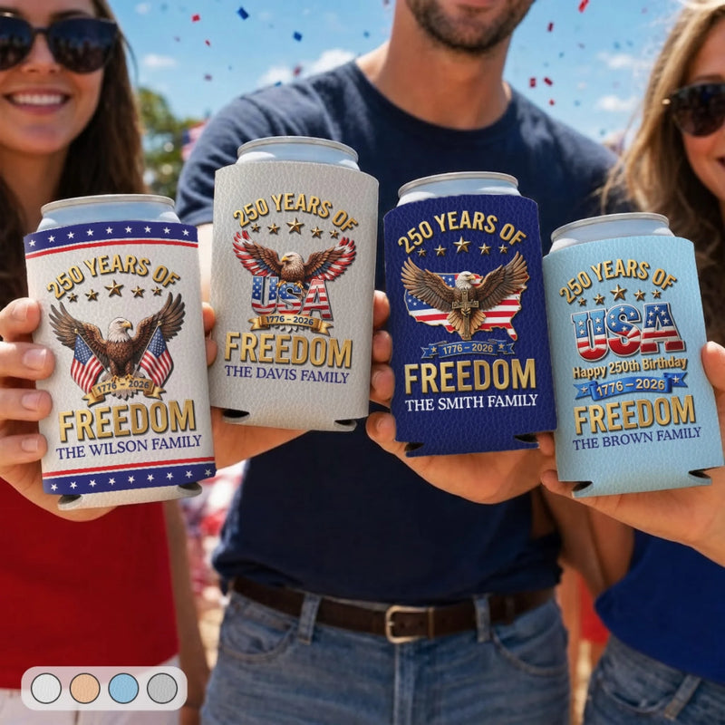 Custom Leather Can Cooler - Personalized America 250th Anniversary Gifts For Mom, Dad, Brother, Sister, Kids - Built On Liberty