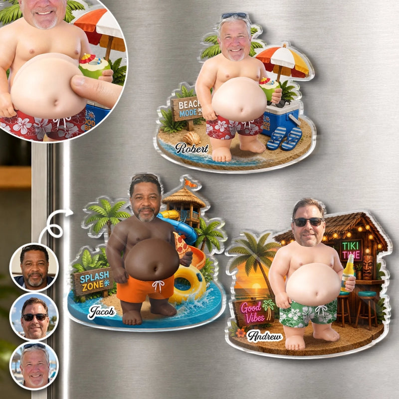 Custom Photo Dad Bod Belly Squishy Acrylic Fridge Magnet – Personalized Summer Vacation And Travel Gifts For Men, Dad, Grandpa – Too Hot To Mow Today