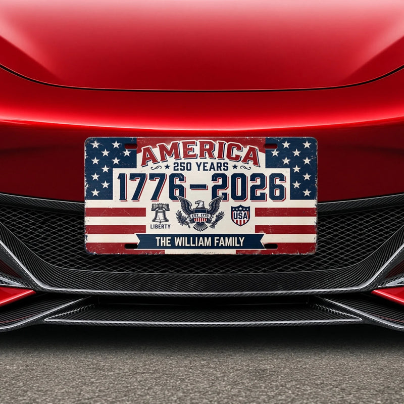 Custom License Plate - Personalized America 250th Anniversary Gifts For Mom, Dad, Brother, Sister, Kids - We Shine Best Together