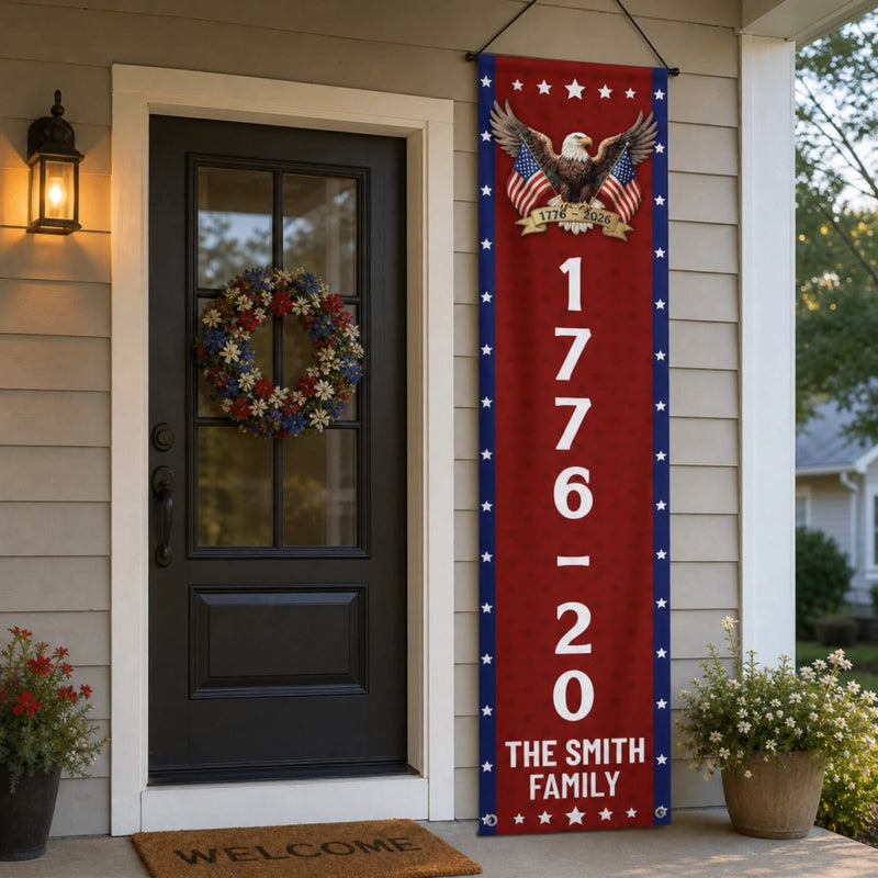Custom Porch Banner Set - Personalized America 250th Anniversary Gifts For Mom, Dad, Brother, Sister, Kids - Freedom Never Fades