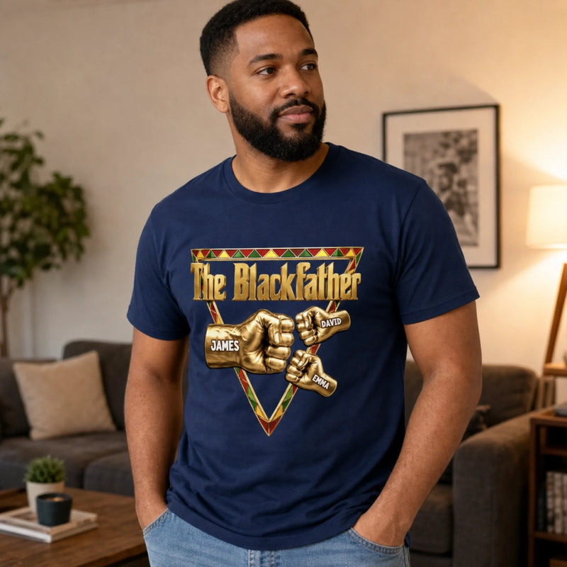 Custom T-shirt, Hoodie - Personalized Father's Day Birthday Gifts For Dad, Grandpa - The Blackfather