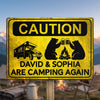 Custom Home Decor Metal Sign - Personalized Birthday Camping Gifts For Campers - Caution Happy Camper Ahead