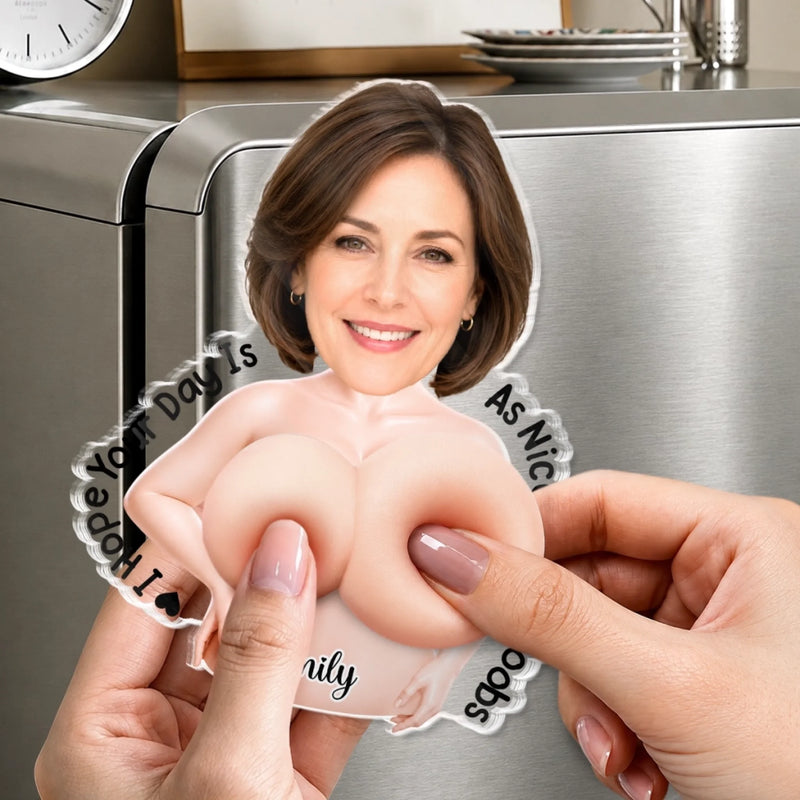 Custom Photo Squishy Acrylic Fridge Magnet - Personalized Anniversary Wedding Gifts For Husband And Wife, Him And Her - Thanks For All The Orgasms