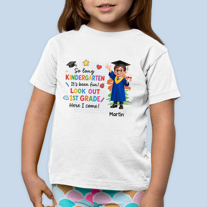 Custom Youth T-shirt - Personalized Back To School Gift For Kids - Kindergarten Is So Yesterday