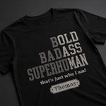 Custom Unisex T-shirt, Premium T-shirt, Hoodie - Personalized Funny Gifts For Him, Dad, Grandpa, Husband - Badass By Choice