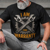 Custom Unisex T-shirt, Premium T-shirt, Hoodie - Personalized Birthday Gifts For Dad, Grandpa - I'm The Warranty
