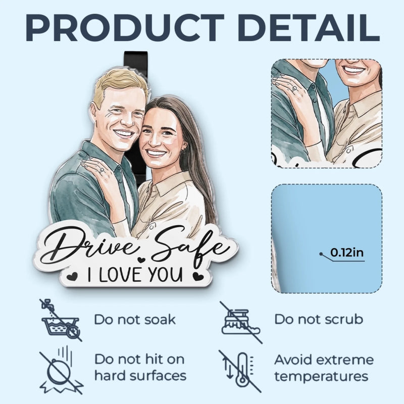 Custom Photo Acrylic Car Visor Clip - Personalized Anniversary Wedding Gifts For Husband And Wife, Him And Her - Drive Safe, My Forever Love