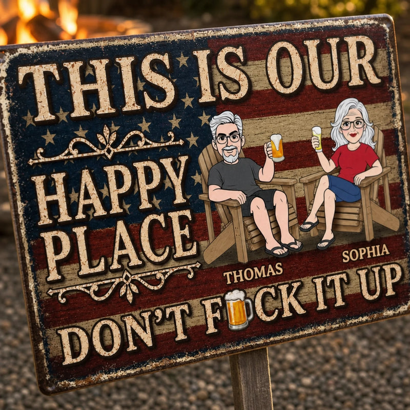 Custom Home Decor Metal Sign - Personalized Summer Vacation And Travel Gifts For Husband And Wife, Him And Her - Our Patriotic Happy Place