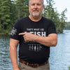 Custom T-Shirt - Personalized Birthday Fishing Gifts For Fisherman, Husband, Son, Grandson, Brother, Grandpa, Dad, Yourself - Hooked On Fishing