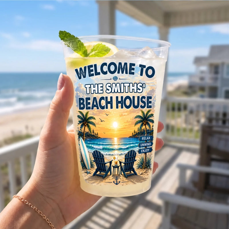 Custom Beach House Party Cups - Personalized Summer Vacation And Travel Gifts For Mom, Dad, Brother, Sister - Make Summer Memories