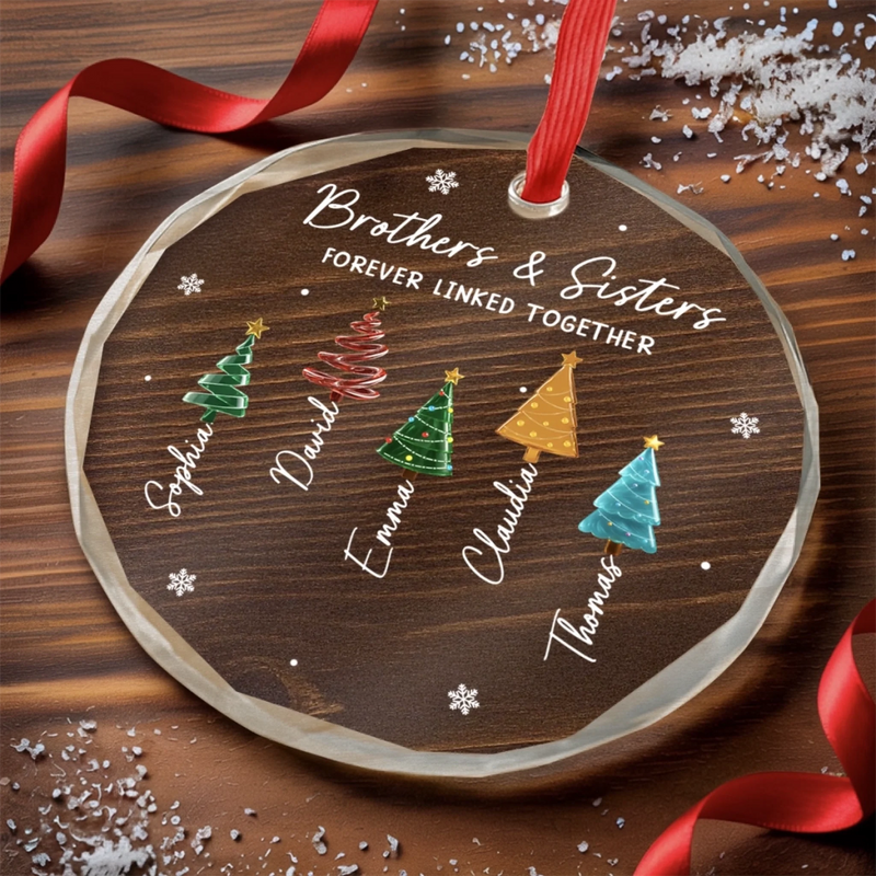 Custom Circle Glass Ornament - Personalized Christmas Birthday Gifts For Mom, Dad, Brother, Sister - Christmas Better Together