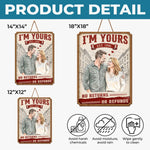 Custom Photo Wood Sign - Personalized Anniversary Wedding Gifts For Husband And Wife, Him And Her - I'm Yours, No Returns