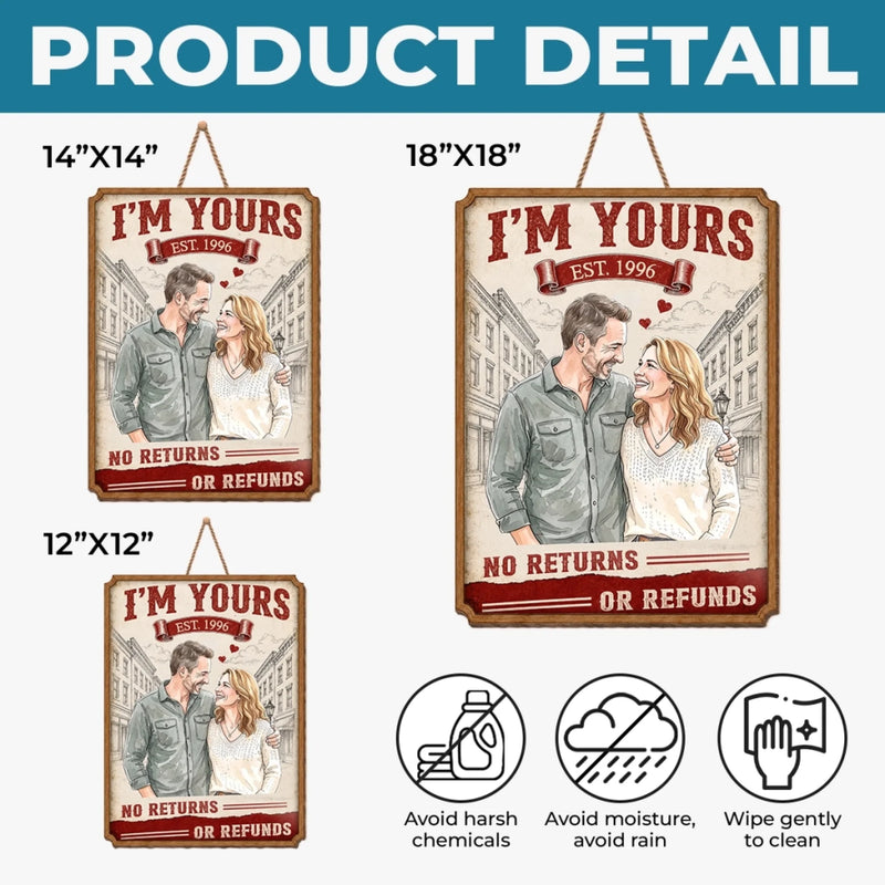 Custom Photo Wood Sign - Personalized Anniversary Wedding Gifts For Husband And Wife, Him And Her - I'm Yours, No Returns