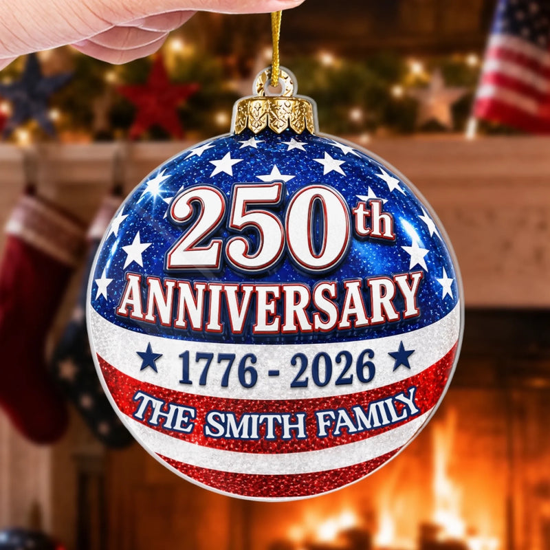 Custom Acrylic Ornament - Personalized America 250th Anniversary Christmas Gifts For Mom, Dad, Brother, Sister - United In Love And Liberty