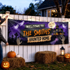 Custom Haunted Home Banner - Personalized Halloween Decor Gifts For Mom, Dad, Brother, Sister - Ghosts And Spirits Welcome Here