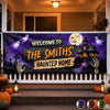 Custom Haunted Home Banner - Personalized Halloween Decor Gifts For Mom, Dad, Brother, Sister - Ghosts And Spirits Welcome Here