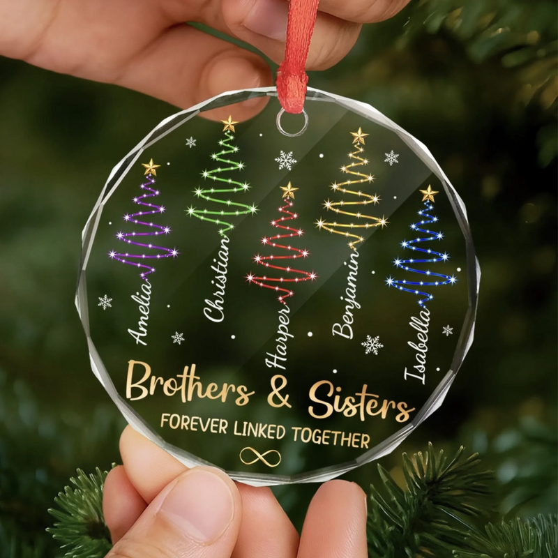 Custom Circle Glass Ornament - Personalized Christmas Birthday Gifts For Mom, Dad, Brother, Sister - Linked By Endless Love