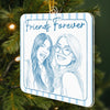 Custom Photo Acrylic Ornament - Personalized Best Friend Christmas Birthday Gifts For Women, Besties, Sisters, BFF - Eternal Bestie Love