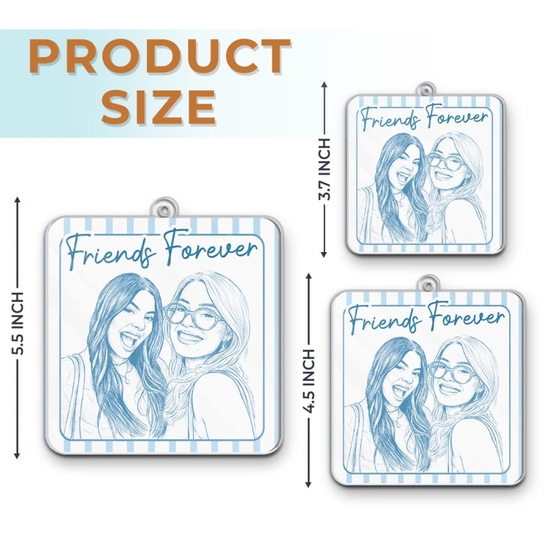 Custom Photo Acrylic Ornament - Personalized Best Friend Christmas Birthday Gifts For Women, Besties, Sisters, BFF - Eternal Bestie Love