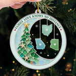 Custom Long Distance Acrylic Ornament - Personalized Christmas Birthday Gifts For Mom, Dad, Brother, Sister - Connected By Heart Never Apart