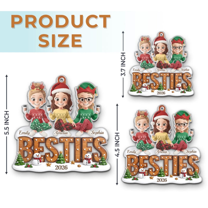 Custom Acrylic Ornament - Personalized Best Friend Christmas Birthday Gifts For Women, Besties, Sisters, BFF - Our Favorite Squad Season