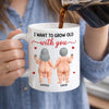 Custom Mug - Personalized Anniversary Wedding Gifts For Husband And Wife, Him And Her - Growing Old Together With You