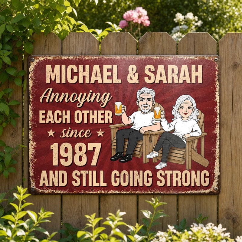 Custom Home Decor Metal Sign - Personalized Anniversary Wedding Gifts For Husband And Wife, Him And Her - Annoying You Is My Specialty