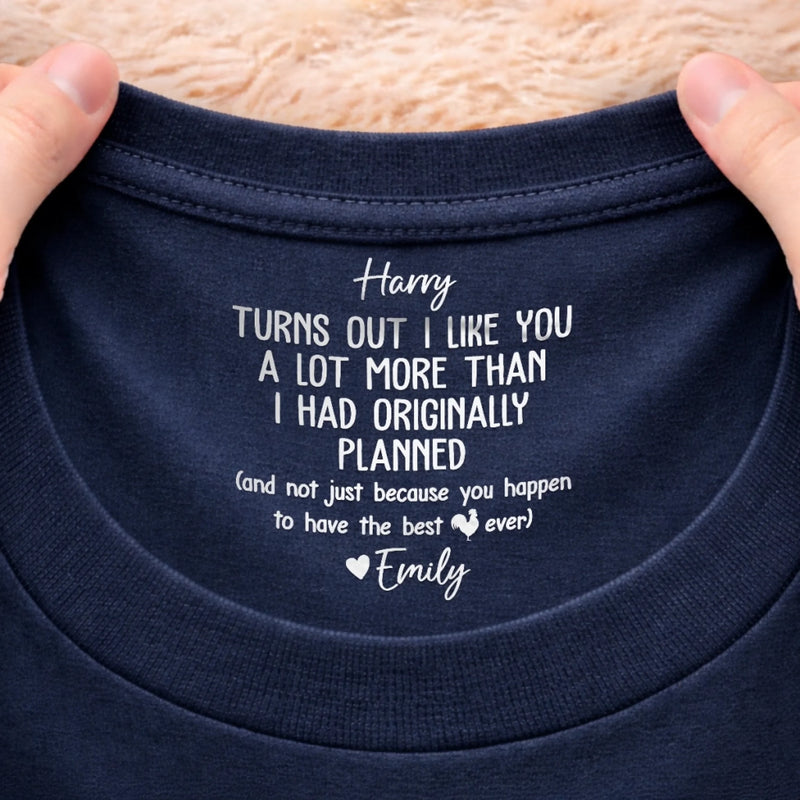 Custom Inside Neck Print T-Shirt - Personalized Anniversary Wedding Gifts For Husband And Wife, Him And Her - Better Together Always