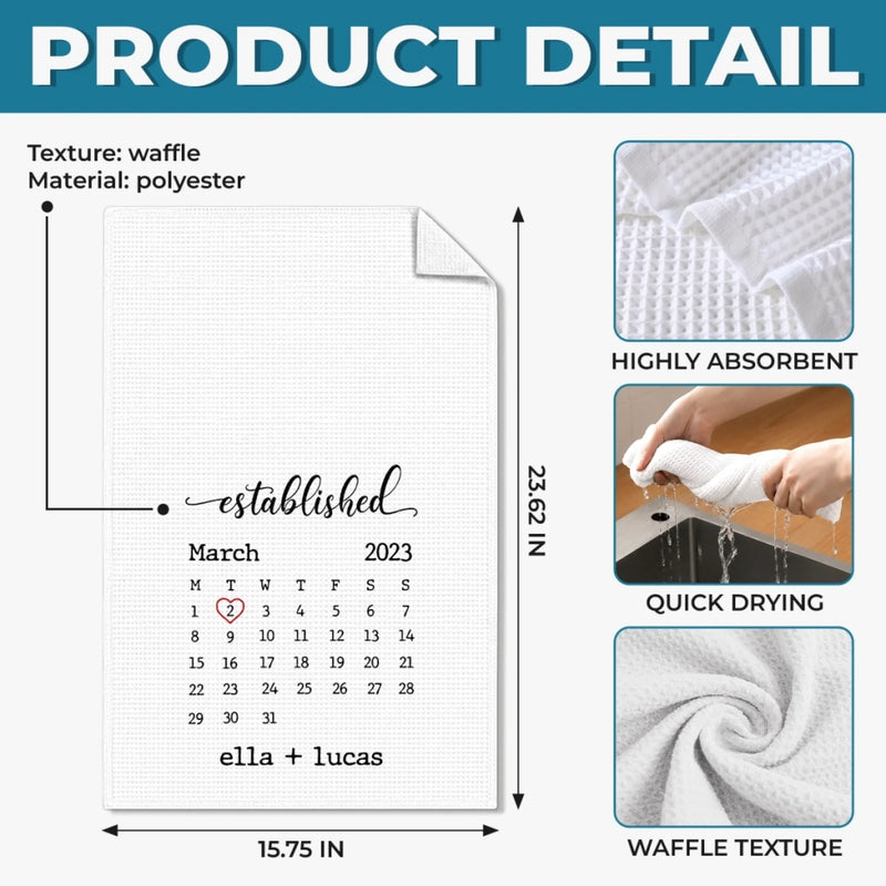 Custom Kitchen Towel - Personalized Anniversary Wedding Gifts For Husband And Wife, Him And Her - Love Marked On Our Calendar