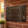 Custom Witchy Home Decor Metal Sign - Personalized Halloween Birthday Gifts For Witch, Wife, Daughter, Besties, Sisters, Granddaughter, Grandma, Mom, Yourself - Haunted Witch House