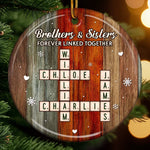 Custom Scrabble Ceramic Ornament - Personalized Christmas Birthday Gifts For Mom, Dad, Brother, Sister - Family Crosswords Forever