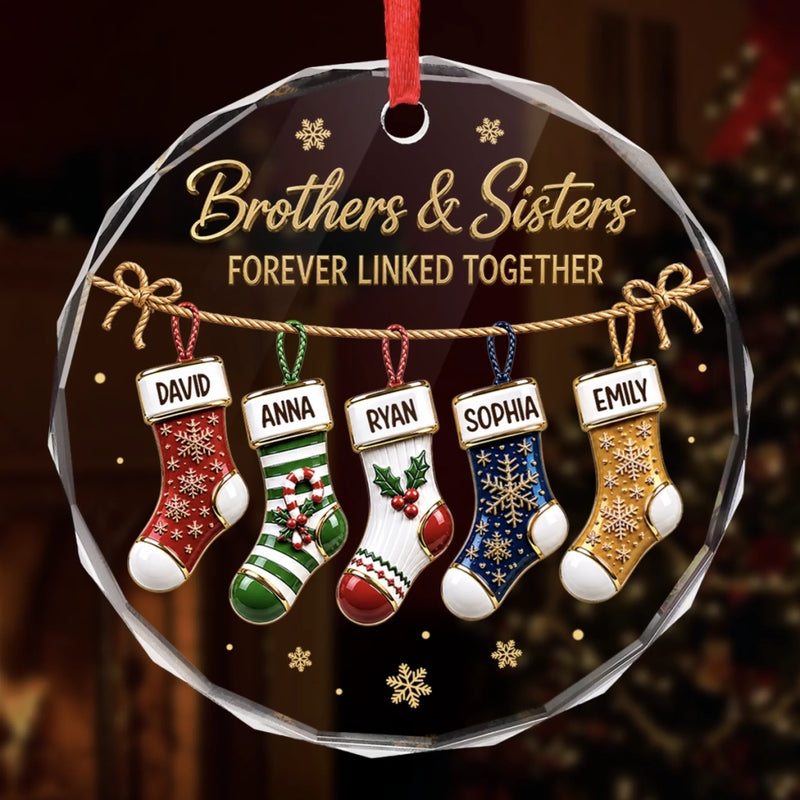 Custom Circle Glass Ornament - Personalized Christmas Birthday Gifts For Mom, Dad, Brother, Sister - Siblings Forever Linked In Heart