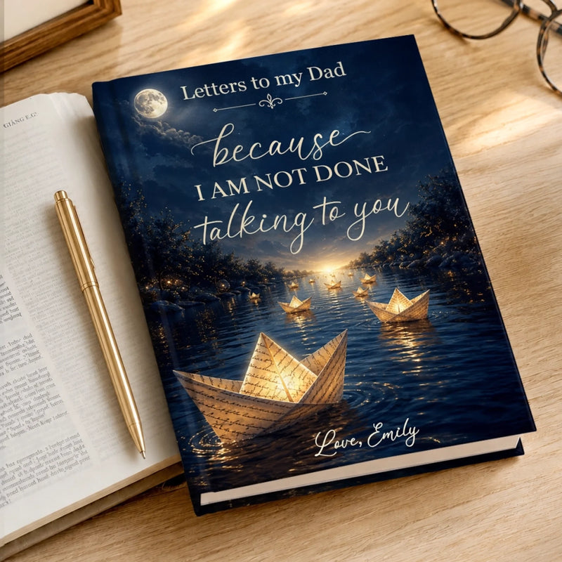 Custom Hardcover Journal - Personalized  Memorial Sympathy Gifts For Loss Of Mom, Dad - Because I Am Not Done