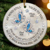 Custom Ceramic Ornament - Personalized Christmas Memorial Sympathy Gifts For Loss Of Mom, Dad - Gone But Never Forgotten