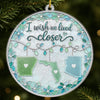 Custom Acrylic Ornament - Personalized Best Friend Christmas Birthday Gifts For Women, Besties, Sisters, BFF - Together Across The Miles