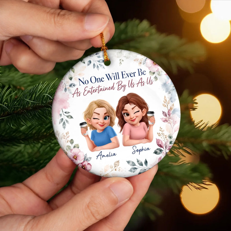 Custom Ceramic Ornament - Personalized Best Friend Christmas Birthday Gifts For Women, Besties, Sisters, BFF - Never Walk Alone, Besties