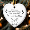 Custom New Home Ceramic Ornament - Personalized Anniversary Christmas Wedding Gifts For Husband And Wife, Him And Her - New Keys, New Memories