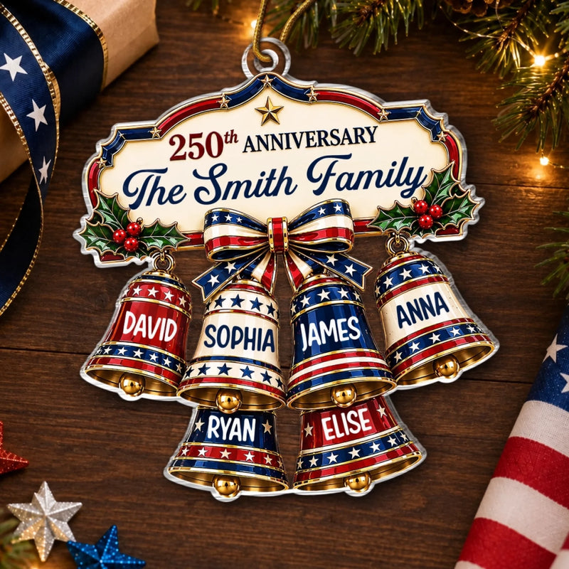 Custom Acrylic Ornament - Personalized America 250th Anniversary Christmas Gifts For Mom, Dad, Brother, Sister - Our Christmas Bell Family