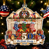 Custom Acrylic Ornament - Personalized America 250th Anniversary Christmas Gifts For Mom, Dad, Brother, Sister - Our Family, Our Tradition