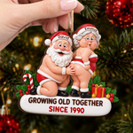 Custom Funny Growing Old Together Christmas Decor - Personalized Wooden Ornament